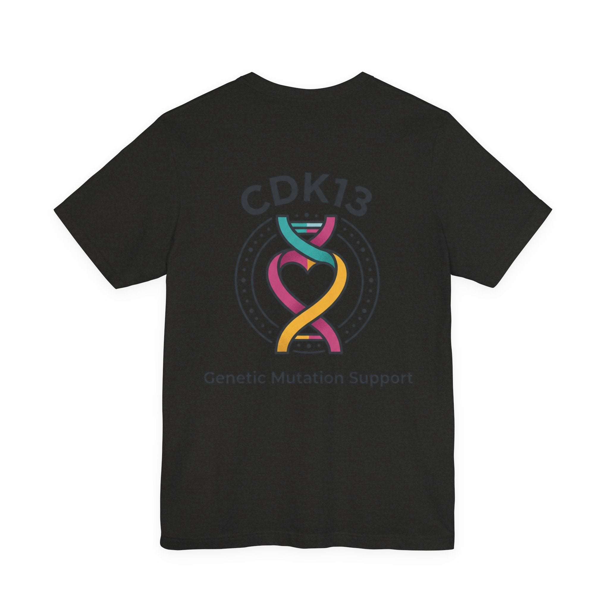 Copy of CDK13 Genetic Mutation Support T-Shirt — "Not All Disabilities Are Visible" Awareness Tee