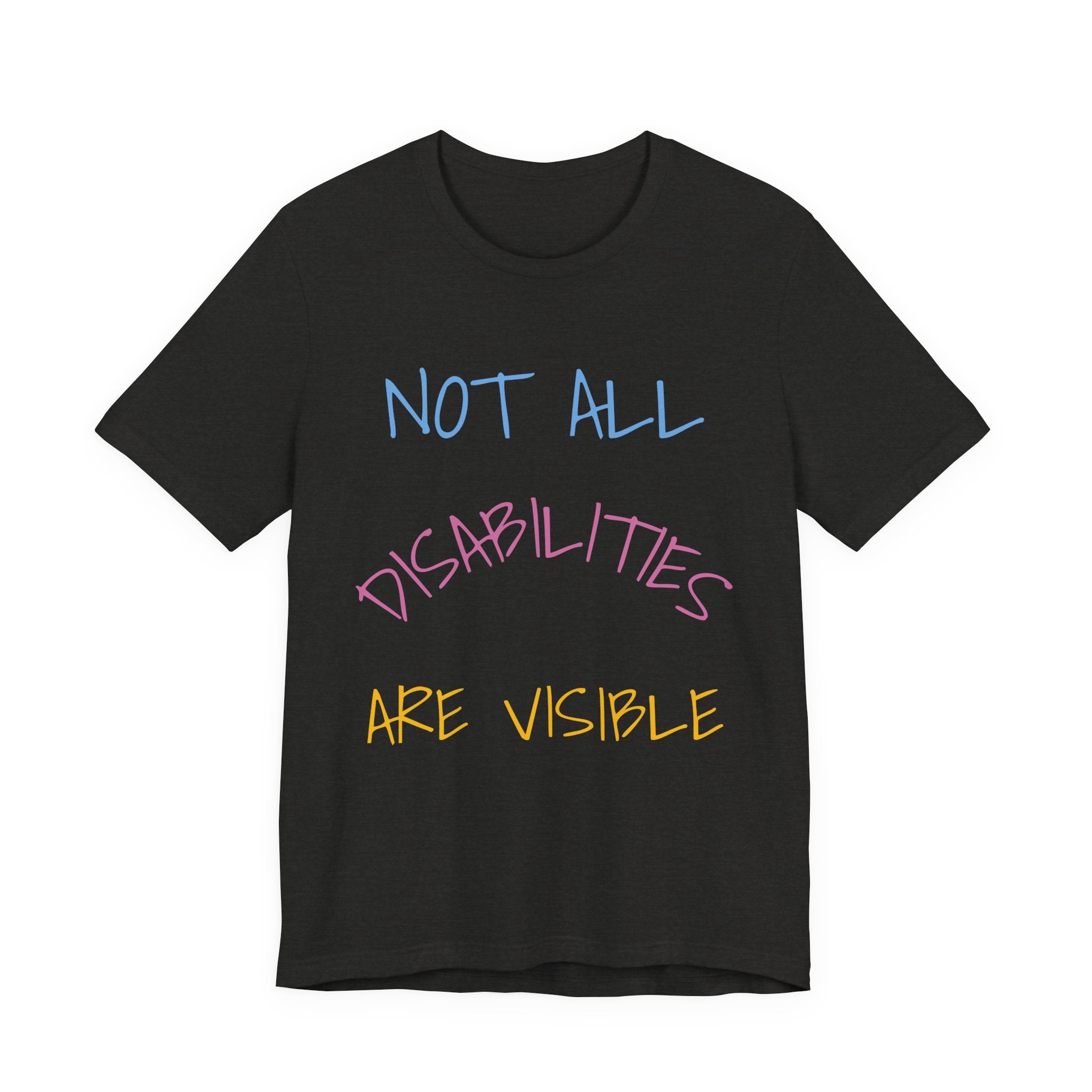 Copy of CDK13 Genetic Mutation Support T-Shirt — "Not All Disabilities Are Visible" Awareness Tee