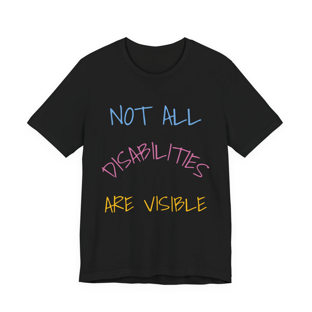 Copy of CDK13 Genetic Mutation Support T-Shirt — "Not All Disabilities Are Visible" Awareness Tee